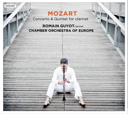 MIR183. MOZART Clarinet Concerto K622. Clarinet Quintet K581. Romain Guyot