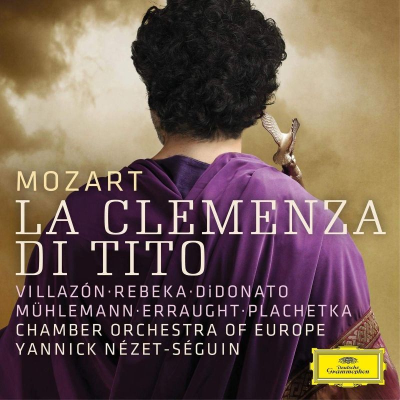  483 5210GH2. MOZART La Clemeza di Tito ( Nézet-Séguin)