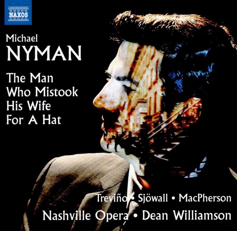8 660398. NYMAN The Man Who Mistook his Wife for a Hat