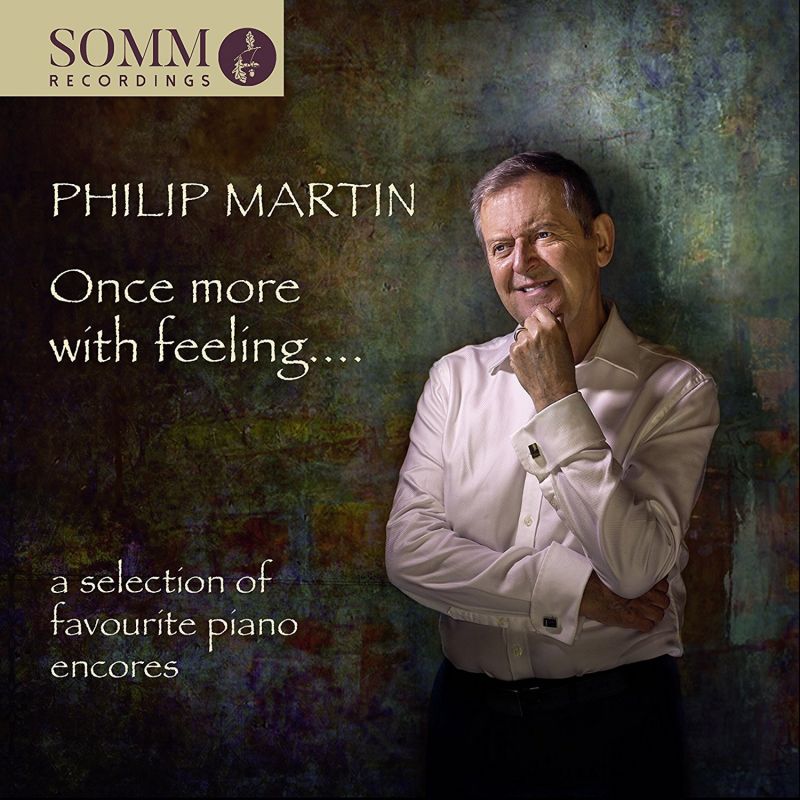 SOMMCD0176. Philip Martin: Once more with feeling...