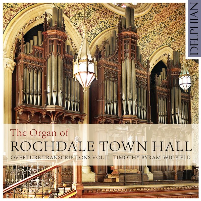 Review of The Organ of Rochdale Town Hall: Organ Transcriptions Vol 2