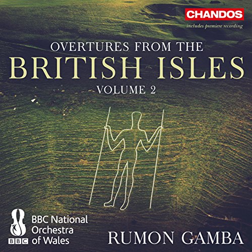 CHAN10898. Overtures from the British Isles Vol 2