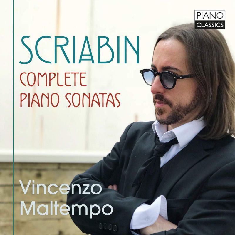 Review of SCRIABIN Complete Piano Sonatas (Vincenzo Maltempo)