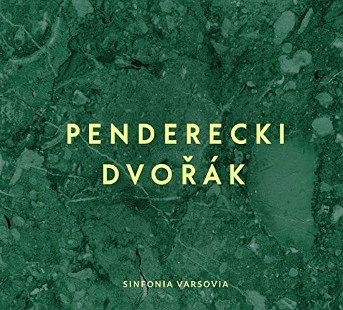 Review of PENDERECKI Symphony No 2 DVOŘÁK Symphony No 7