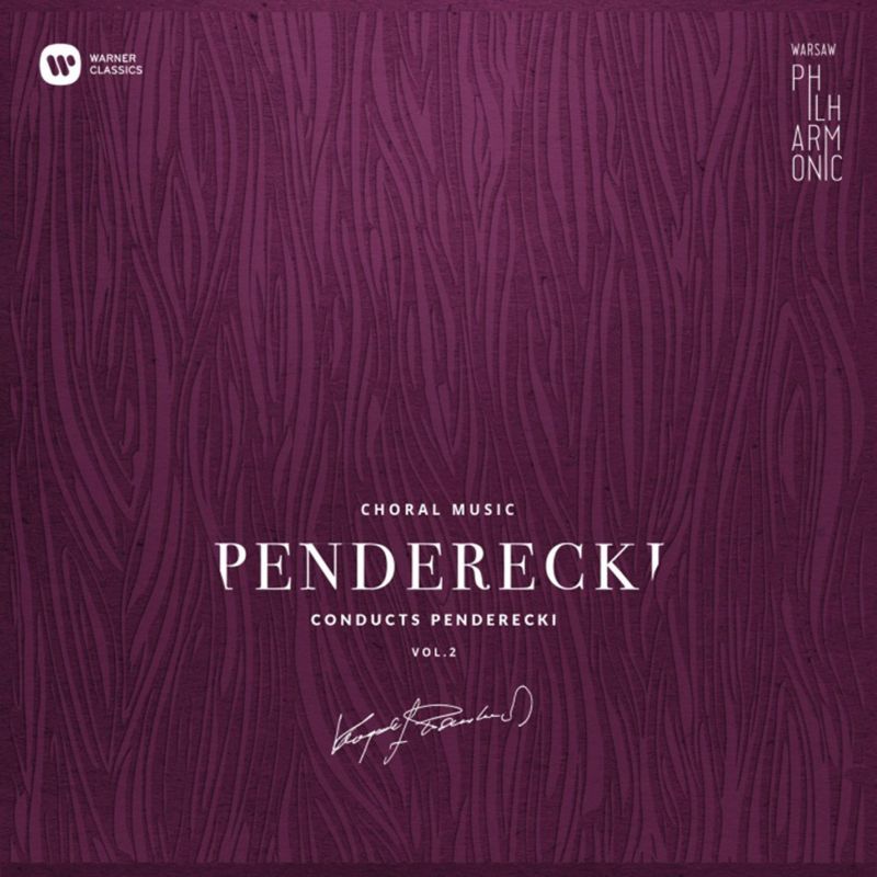 9029 581955. PENDERECKI  conducts Penderecki, Vol 2: Choral Works