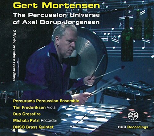 6 220608. The Percussion Universe of Axel Borup-Jørgensen