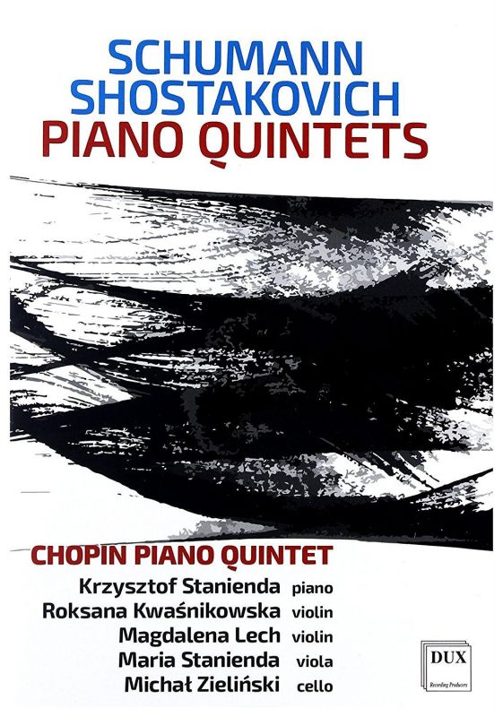 Review of SCHUMANN; SHOSTAKOVICH Piano Quintets