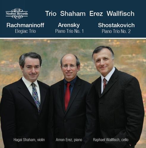 Review of RACHMANINOV; ARENSKY; SHOSTAKOVICH; MUSSORGSKY Piano Trios