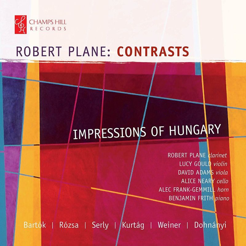 CHRCD132. Robert Plane: Contrasts, Impressions of Hungary