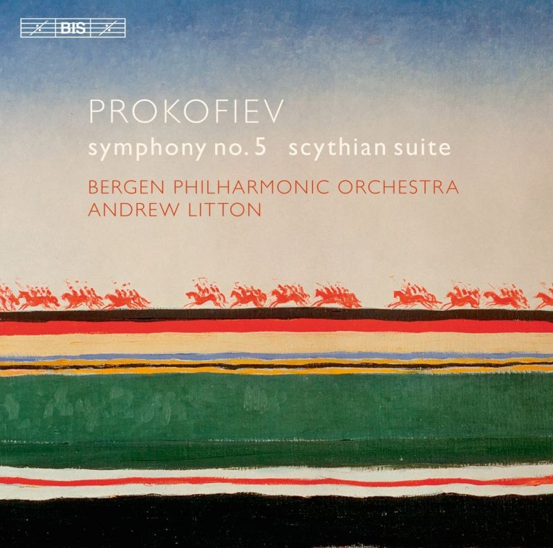 BIS2124. PROKOFIEV Symphony No 5. Scythian Suite