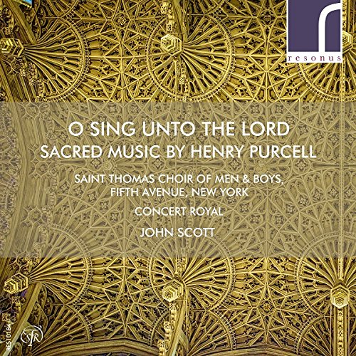 Review of PURCELL O Sing Unto the Lord