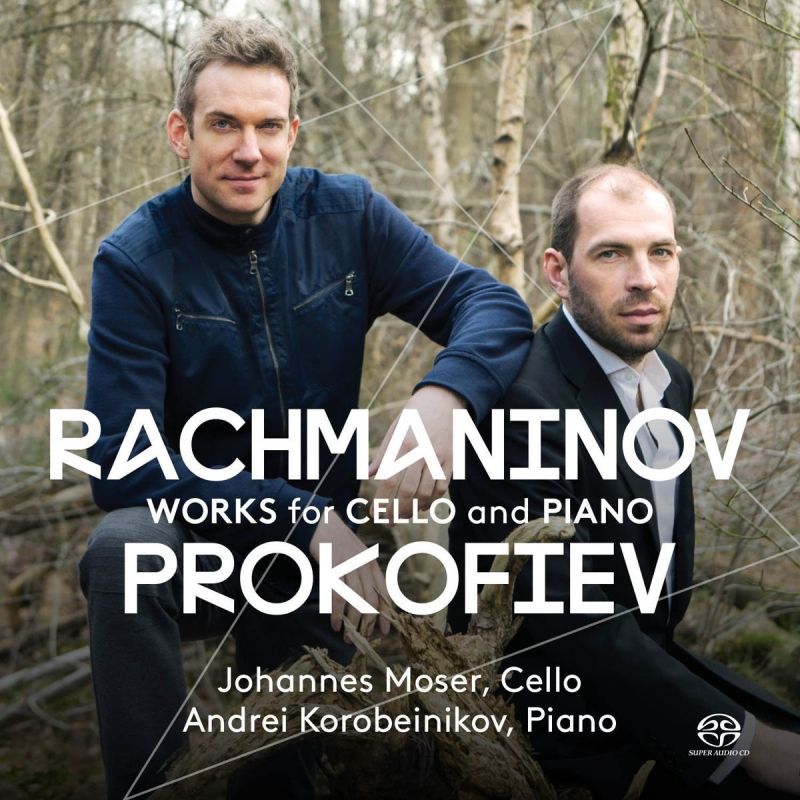 Review of RACHMANINOV; PROKOFIEV Cello Sonatas