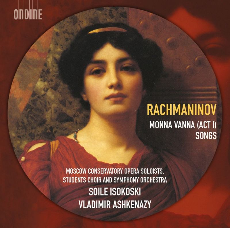 ODE1249-2. RACHMANINOV Monna Vanna. Songs