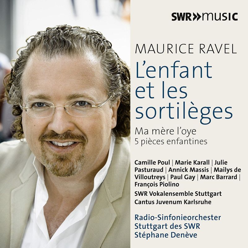 SWR19033CD. RAVEL L'enfant et les sortilèges. Ma Mère l'Oye