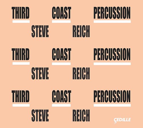 Review of REICH Third Coast Percussion