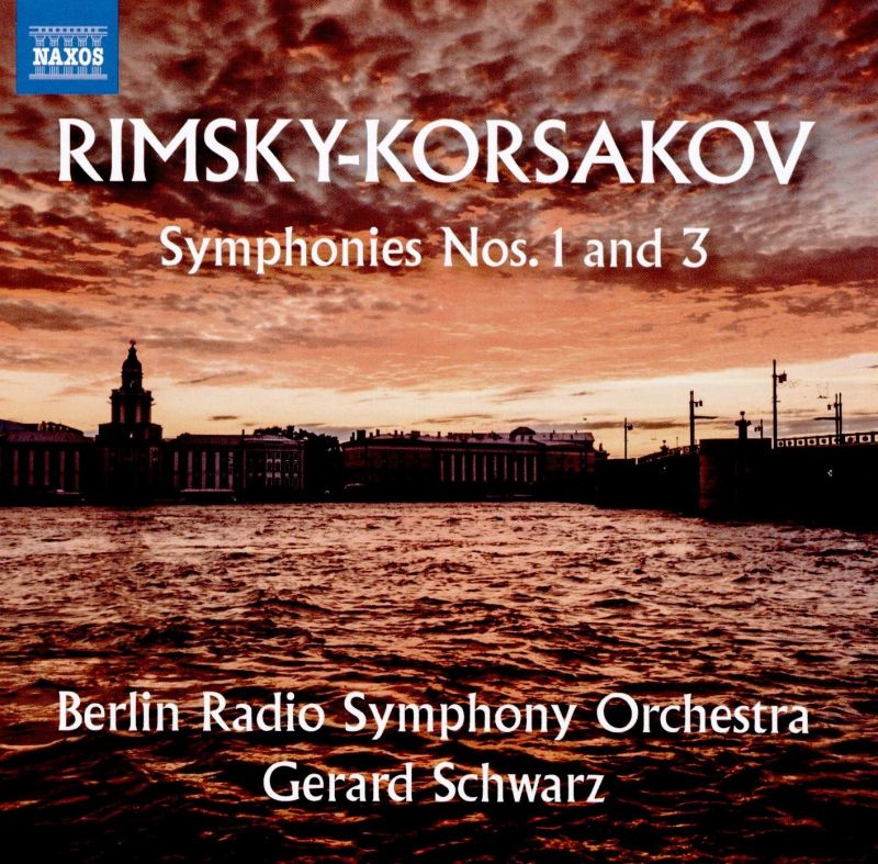 8 573581. RIMSKY-KORSAKOV Symphonies Nos 1 & 3