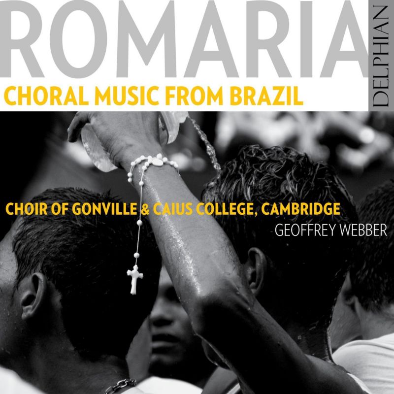 DCD34147. Romaria: Choral Music from Brazil