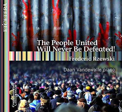 Review of RZEWSKI The People United Will Never Be Defeated