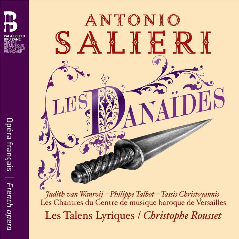 Review of SALIERI Les Danaïdes