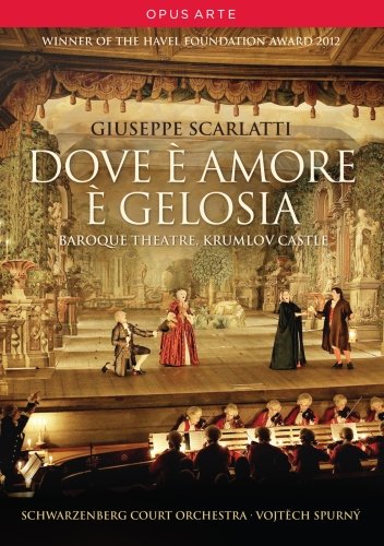 Review of SCARLATTI Dove è amore è gelosia