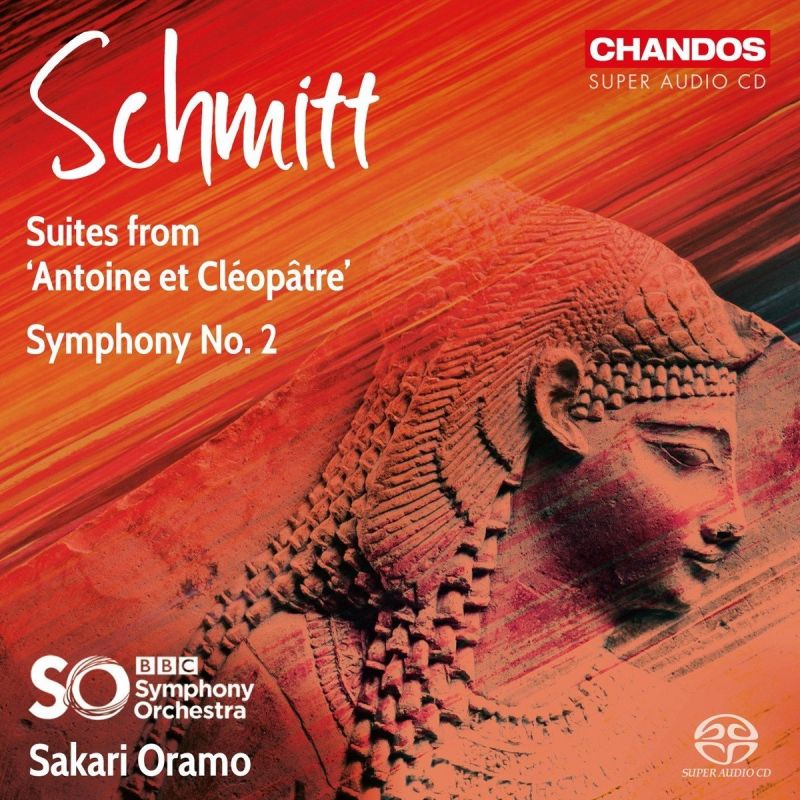 SCHMITT Symphony No 2. Antoine et Cléopâtre - 2 Suites