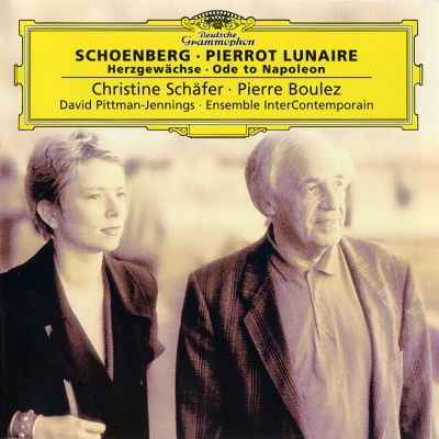 Schoenberg Pierrot Lunaire & Ode to Napoleon