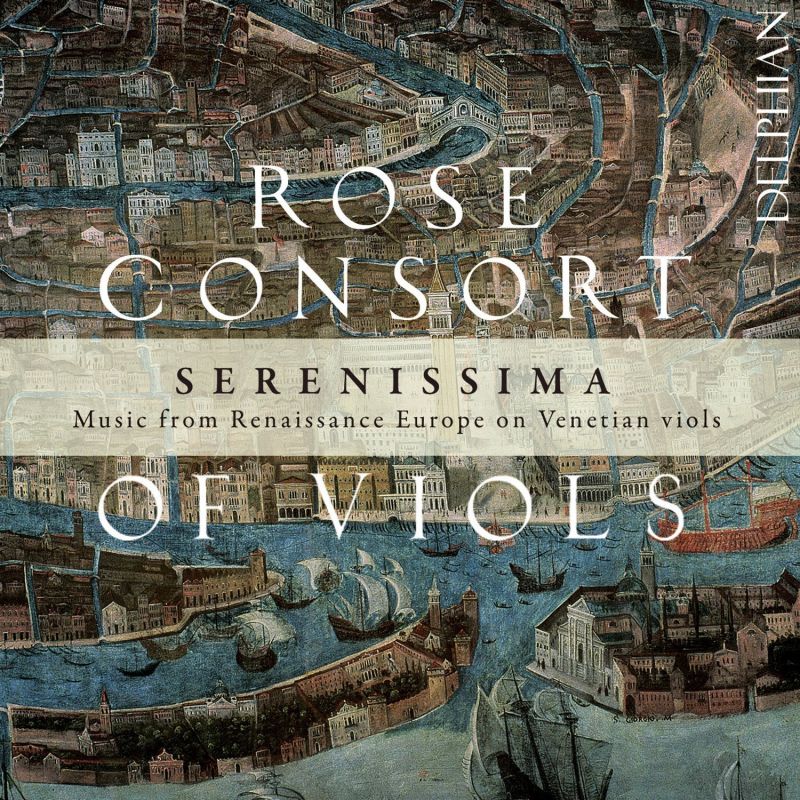 DCD34149. Serenissima: Music from Renaissance Europe