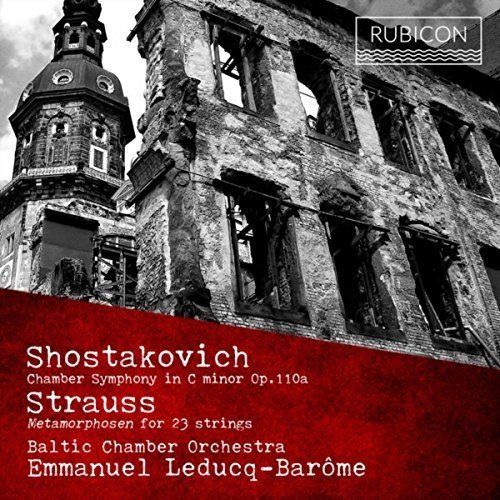 Review of SHOSTAKOVICH Chamber Symphony STRAUSS Metamorphosen