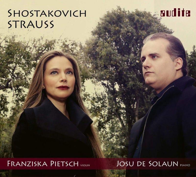 AUDITE97 759. SHOSTAKOVICH; STRAUSS Violin Sonatas (Franziska Pietsch)