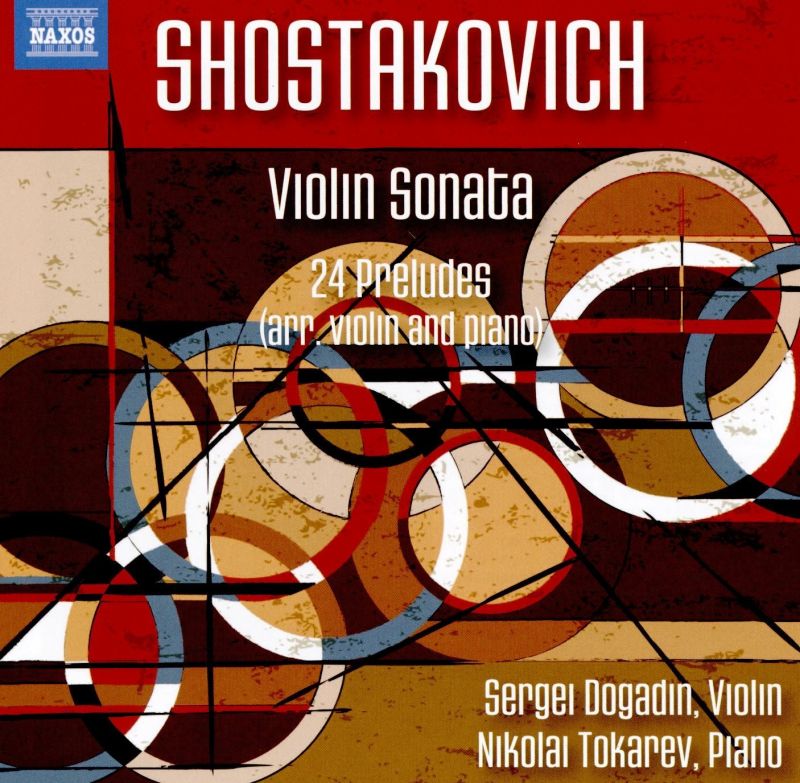 8 573753. SHOSTAKOVICH Violin Sonata. 24 Preludes