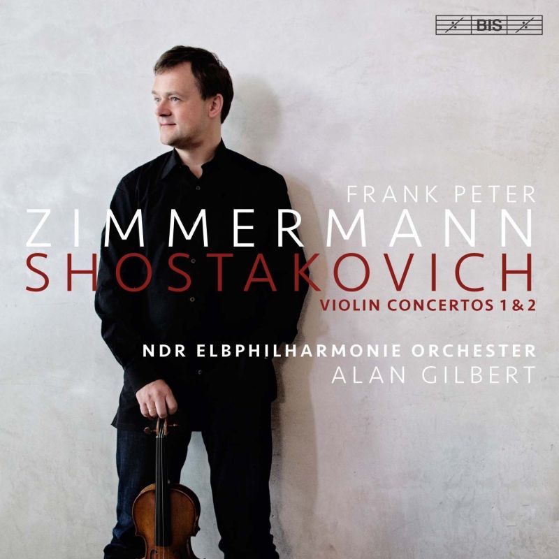 BIS2247. SHOSTAKOVICH Violin Concertos Nos 1 & 2