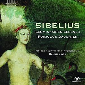 ODE1262-5. SIBELIUS Lemminkäinen Legends. Pohjola’s Daughter