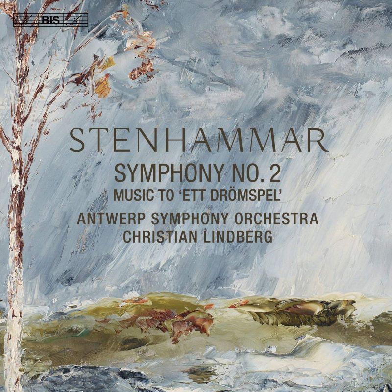 Review of STENHAMMAR Symphony No 2 (Lindberg)