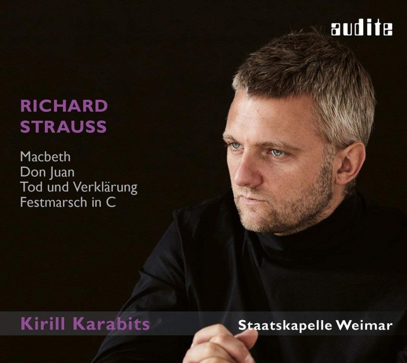 Review of STRAUSS Macbeth. Don Juan. Tod und Verklärung (Karabits)