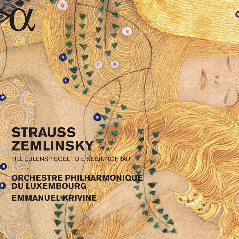 Review of STRAUSS Till Eulenspiegel ZEMLINSKY Die Seejungfrau