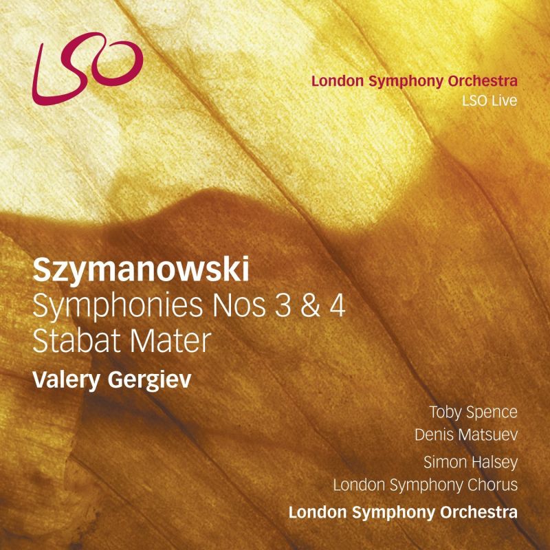 Review of SZYMANOWSKI Symphonies Nos 3 & 4