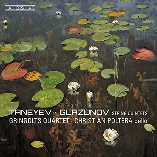 BIS2177. TANEYEV; GLAZUNOV String Quintets