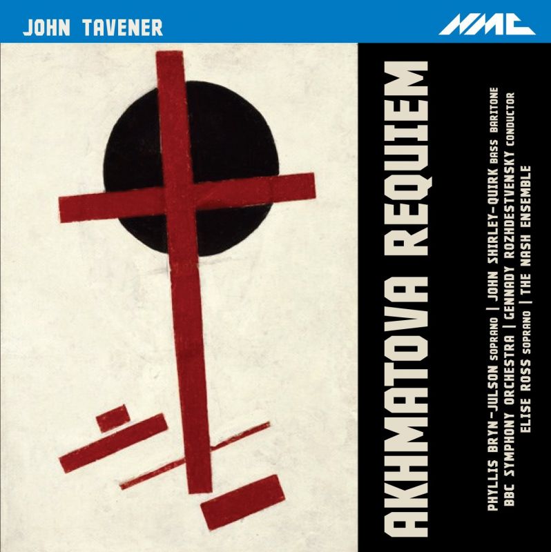NMCD208. TAVENER Akhmatova Requiem. Six Russian Folk Songs