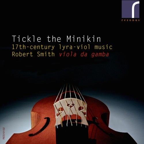 Review of Tickle the Minikin: 17th-century lyra viol music