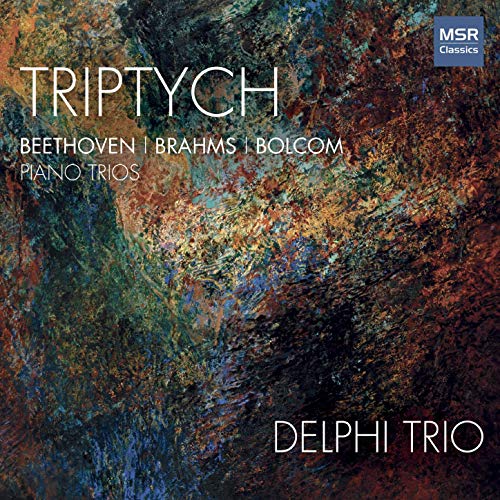 Review of BEETHOVEN; BOLCOMB; BRAHMS Triptych (Delphi Piano Trio)