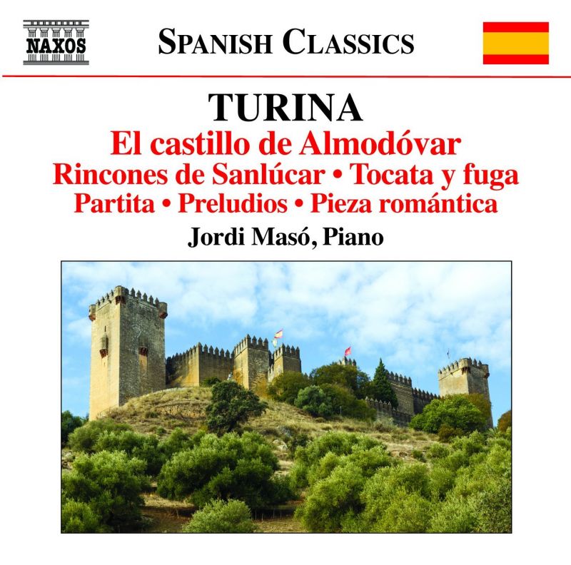 Review of TURINA El Castillo de Almodovar.Partita. Rincones de Sanlucar