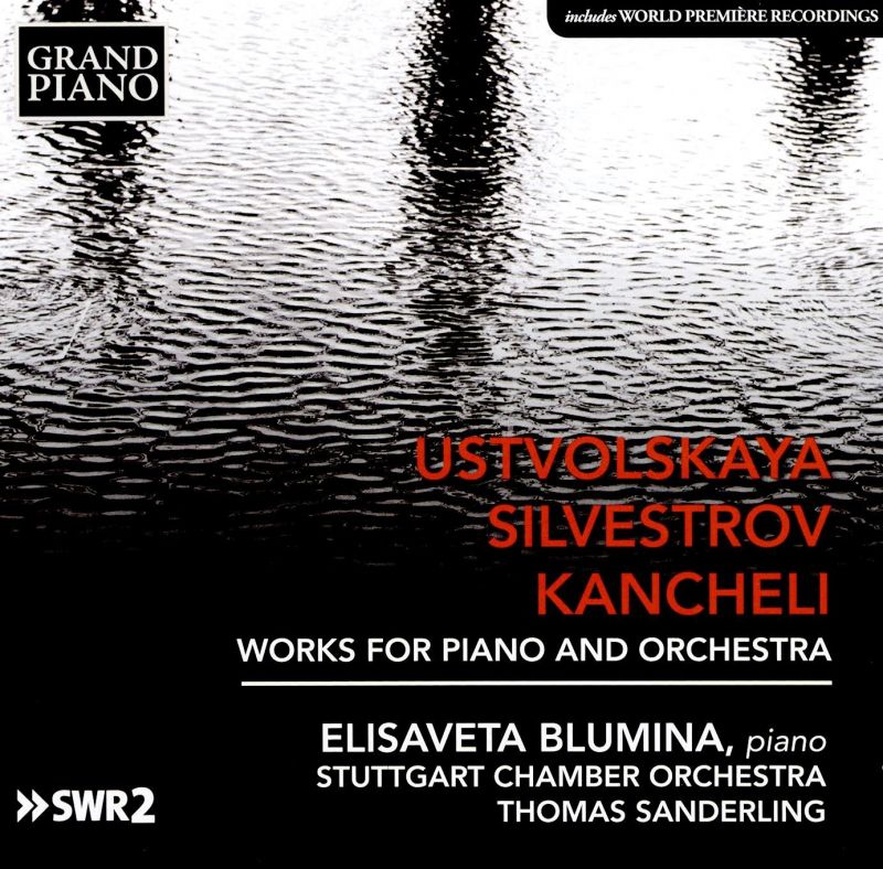 Review of USTVOLSKAYA Piano Concerto SILVESTROV 4 Postludes