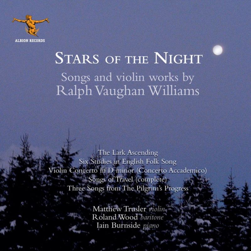 Review of VAUGHAN WILLIAMS Songs of Travel. Violin Concerto