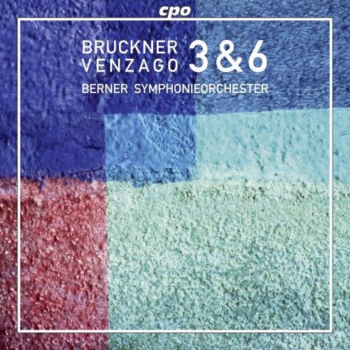 Review of BRUCKNER Symphonies Nos 3 & 6