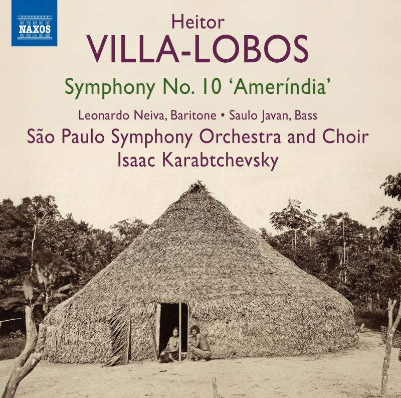 8 573243. VillA-LOBOS Symphony No 10