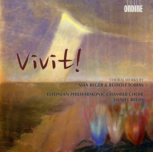 Review of Vivit! Choral works by Reger and Tobias