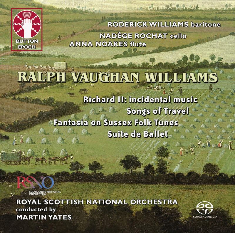 Review of VAUGHAN WILLIAMS Richard II. Songs of Travel (Yates)