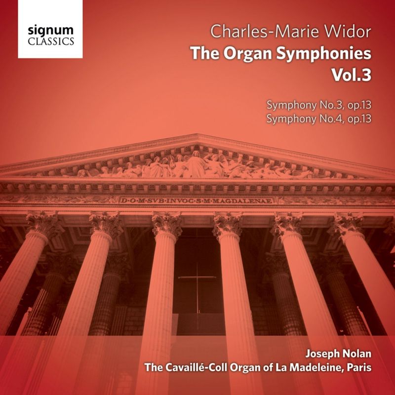 SIGCD334. WIDOR Organ Symphonies Nos 3 & 4. Joseph Nolan