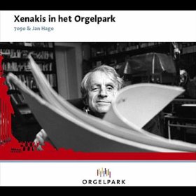 Review of Xenakis in het Orgelpark