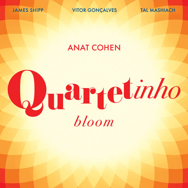 Review of Anat Cohen: Bloom